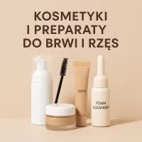 Kosmetyki i preparaty