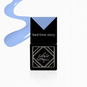 Eclair BED TIME STORY - lakier hybrydowy 7ml